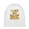 i like big racks Baby Beanies