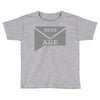 message Toddler T-shirt