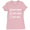 Don't drown crash walk Tee Swim Bike Run Triathle Ladies Fitted T-Shirt