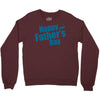 happy father's day 2 Crewneck Sweatshirt