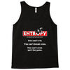 Entropy: The Ultimate Thermodynamics Game Tank Top