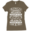 Real Kings Are Born On November 8 Ladies Fitted T-Shirt