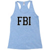fbi humor Racerback Tank