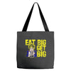 eat big get big Tote Bags