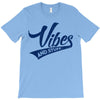 Vibes And Stuff T-Shirt