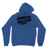 we've got the power Unisex Hoodie