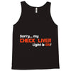 check liver light is on Tank Top