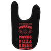 horror movies, pizza and beer Baby Bibs