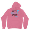 Happy First Father's Day Daddy Unisex Hoodie