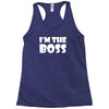 i'm the boss mens Racerback Tank