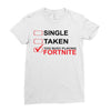 Too Busy Playing Fortnite Ladies Fitted T-Shirt