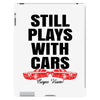 Still Plays With Cars Carpe Viam iPad 3 and 4 Case