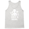 aliens we dont believe in humans Tank Top