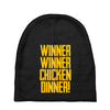Winner Winner Chicken Dinner Baby Beanies