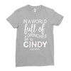 in a world full of grinches be a cindy lou who Ladies Fitted T-Shirt