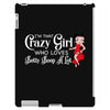 i'm that crazy girl who loves betty boop a lot iPad 3 and 4 Case
