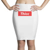 Thicc Hypebeast Pencil Skirts