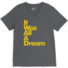it was all a dream V-Neck Tee
