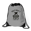 This Is What A Bad Ass Pops Looks Like Drawstring Bags