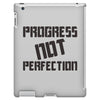 progress not perfection iPad 3 and 4 Case