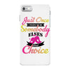 just once i want to be somebody elses fi̇rst choice iPhone 7 Case