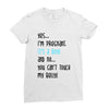 Yes...I'm Pregnant.It's a Boy! And No...You Can't Touch My Belly! Ladies Fitted T-Shirt