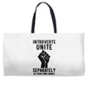 introverts unite separately in your own homes Weekender Totes