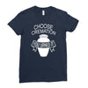 choose cremation Ladies Fitted T-Shirt