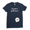 Say Hello to My Little Friend Ladies Fitted T-Shirt