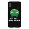 He Will Kill Again iPhoneX