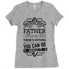I Smile Youre Father Laugh Cant Do Anything Tshirt Ladies Fitted T-Shirt