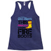 Forget Glass Slippers This Princess Wears Fire Boots Racerback Tank