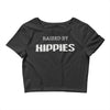 raised by hippies (2) Crop Top