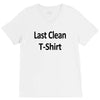 last clean t shirt funny humor college vintage s 3xl V-Neck Tee