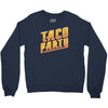 taco party Crewneck Sweatshirt