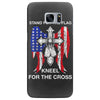 stand for the flag kneel for the cross Samsung Galaxy S7 Edge Case