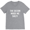 The Ocean Made Me Salty V-Neck Tee