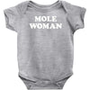 mole woman Baby Bodysuit