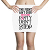 the fight ain't over so the party don't stop Mini Skirts