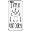i am a unicorn iPhone 6/6s Case
