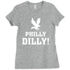 Philly Dilly Ladies Fitted T-Shirt