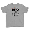 it's ok bro  funny Youth Tee