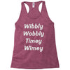 wibbly w0bbly Racerback Tank