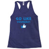 Go Like Yourself Racerback Tank