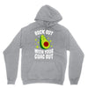 rock out with your guac out Unisex Hoodie
