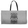 Real Kings Are Born On October 22 Weekender Totes