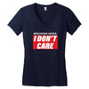 Breaking News i Don't Care Women's V-Neck T-Shirt
