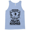 Never Underestimate Old Man Who Was Born November Tank Top