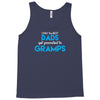 Only the best Dads Get Promoted to Gramps Tank Top