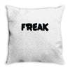freak Throw Pillow